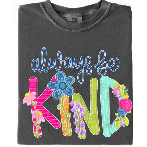 DIGITAL DOWNLOAD  “Always Be Kind”