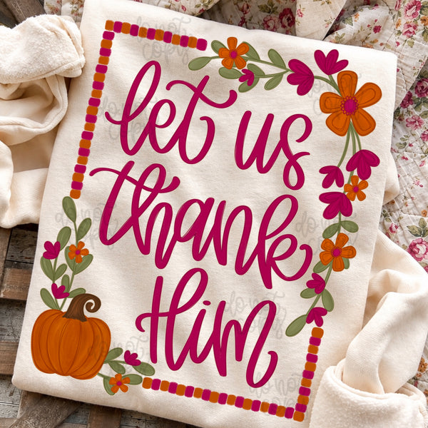 DIGITAL DOWNLOAD  | Let Us Thank Him