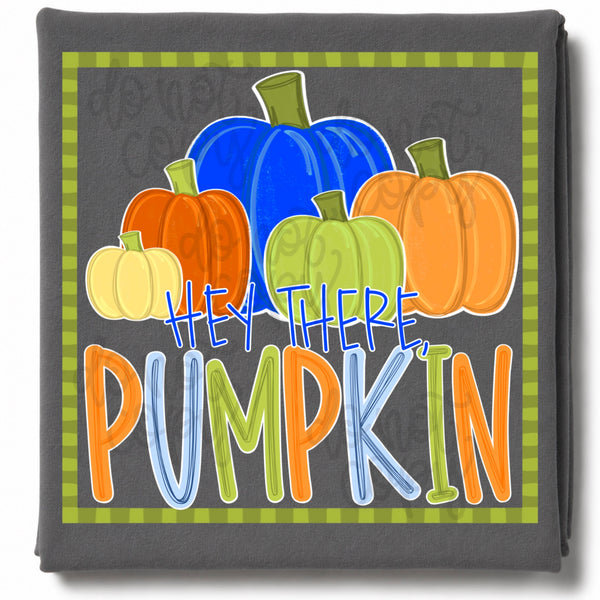 DIGITAL DOWNLOAD  | Hey There Pumpkin Boy
