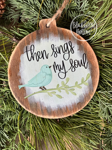 “Then Sings” Ornament