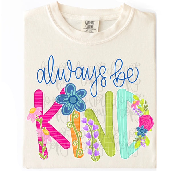 DIGITAL DOWNLOAD  “Always Be Kind”
