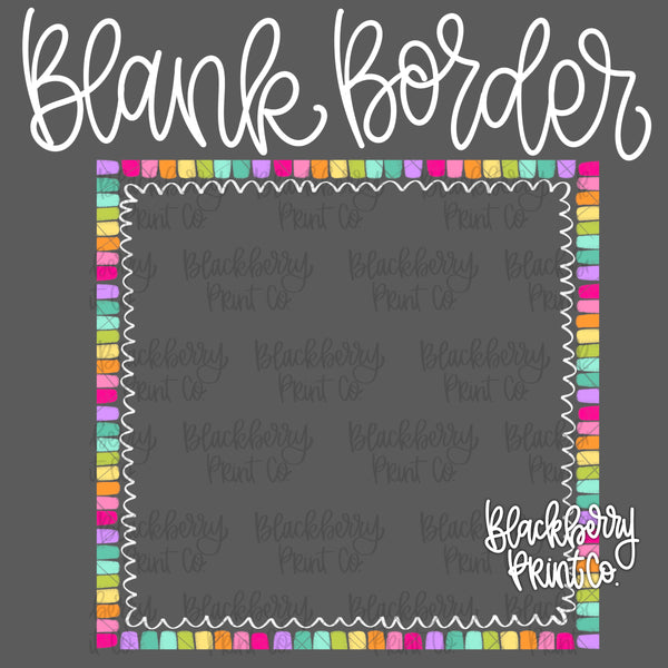 DIGITAL DOWNLOAD | Custom | Blank Color Pop Border