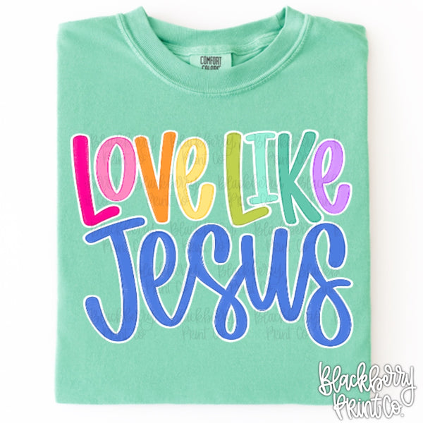 DIGITAL DOWNLOAD  “Love Like Jesus”