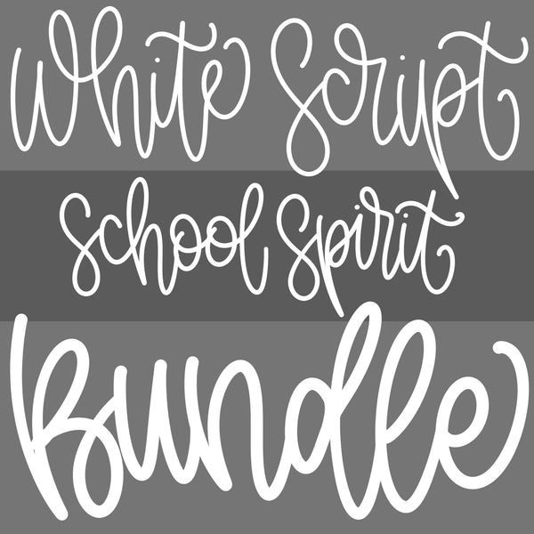 DIGITAL DOWNLOAD  | School Spirit White Script Bundle