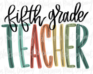 DTF Transfer Fifth Grade Teacher